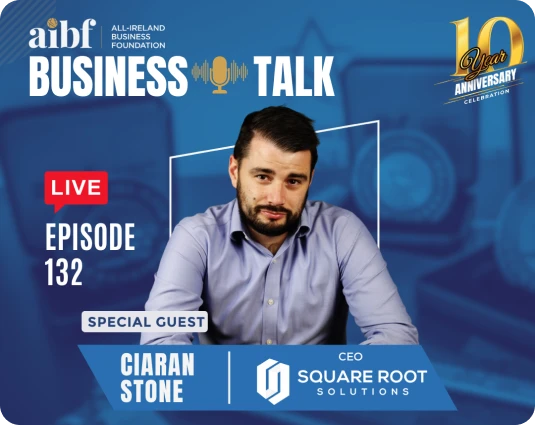 AIBF Business Talk Podcast - Episode 132